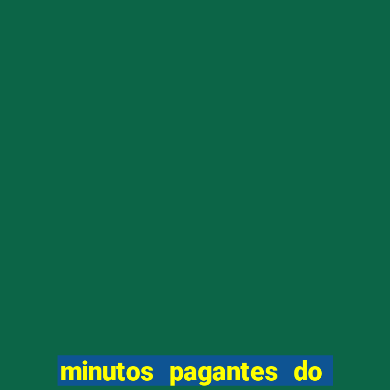 minutos pagantes do fortune dragon